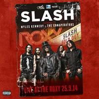 fiftiesstore Slash (Featuring Myles Kennedy & The Conspirators) - Live At The Roxy 25.9.2014 3LP