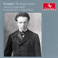 Respighi: The Young Genius