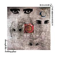 Siouxsie And The Banshees Through The Looking Glass (Vinyl)