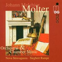 Johann Melchoir Molter: Orchestral & Chamber Music