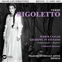 Maria Callas, Campolonhi, Di Stefano, Mugnai Rigoletto (Mexico,live 17/06/1952