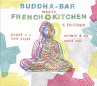 Buddha Bar Presents, Various Buddha Bar Presents/Various: Buddha-Bar Meets French Kitchen