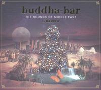 Buddha Bar: The Sounds of Middle East