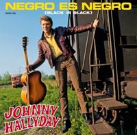 Johnny Hallyday - Negro Es Negro (Black Is Black) (LP & Download, 180g Vinyl, Ltd.)