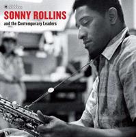 Sonny Rollins and the Contemporary Leaders