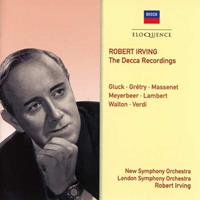 John Irving, New Symphony Orch., London Symphony Orch. Robert Irving: Die Decca-Aufnahmen
