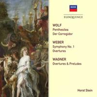 Wolf: Penthesilea, Der Corregidor, Weber: Symphony No. 1, Overtures, Wagner: Overtures & Preludes