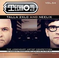 Mixed By Talla 2xlc & Neelix Techno Club Vol.54