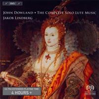 John Dowland: The Complete Solo Lute Music