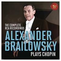 Alexander Brailowsky Plays Chopin: The Complete RCA Recordings