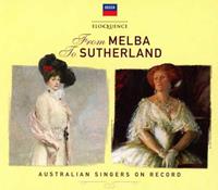 From Melba to Sutherland: Australian Singers on Record