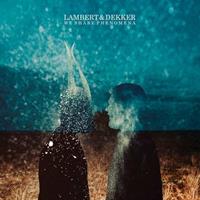 Lambert & Dekker We Share Phenomena