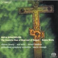 Sofia Gubaidulina: The Deceitful Face of Hope and of Despair, Sieben Worte