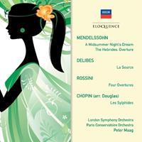 Mendelssohn, Delibes, Rossini, Chopin: Orchestral Works