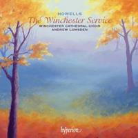 Herbert Howells: The Winchester Service