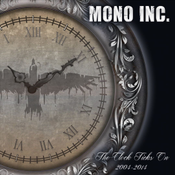 Mono Inc. The Clock Ticks On 2004-20014