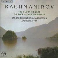 Rachmaninov: The Isle of the Dead, The Rock, Symphonic Dances