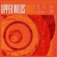 Upper Wilds Mars (LP+MP3)