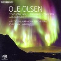 Ole Olsen: Symphony No. 1, Trombone Concerto, Asgaardsreien