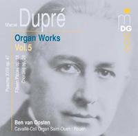 Marcel Dupré: Organ Works, Vol. 5