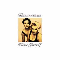 Bananarama - Please Yourself Vinyl