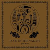 Luck in the Valley