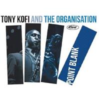 Tony Kofi & The Organisation - Point Black (CD)
