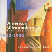 American Ultramodernists, 1920-1950