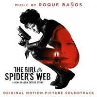 Roque Banos The Girl in the Spider's Web/Verschwörung/OST