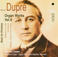 Marcel Dupré: Organ Works, Vol. 6 - Music for Christmas