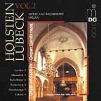 Organ Landscape: Holstein-Lübeck, Vol. 2