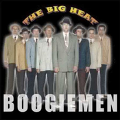 BOOGIEMEN - The Big Heat