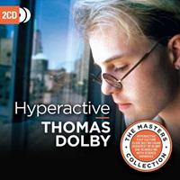 Thomas Dolby Hyperactive (The Masters Collection)