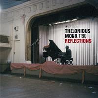 Thelonious Monk Trio - Reflections Vinyl