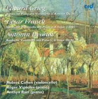 Grieg, Franck, Dvorák: Sonatas for Violoncello and Piano