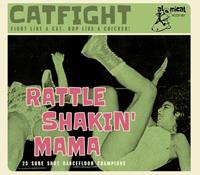 Various - Catfight - Rattle Shakin' Mama (CD)