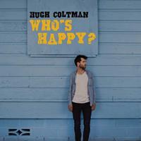 Hugh Coltman Who's Happy?