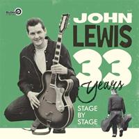 John Lewis - 33 Years Stage By Stage (2-LP)