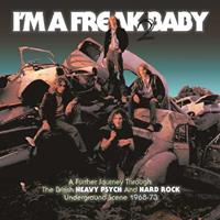 Various I'm A Freak 2 Baby-A Further Journey Through The