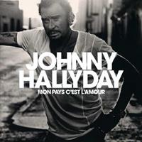 Johnny Hallyday - Mon Pays C'Est l'Amour (CD)