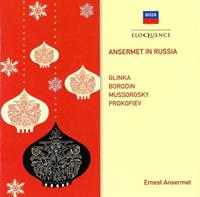 Ansermet in Russia: Glinka, Borodin, Mussorgsky, Prokofiev