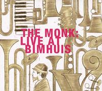 Monk: Live at Bimhuis