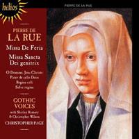 Pierre de la Rue: Missa de Feria, Missa Sancta Dei genitrix