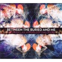 Between The Buried And Me: Parallex: Hypersleep Dialogues