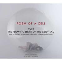 Poem of a Cell, Vol. 2: The Flowing Light of the Godhead