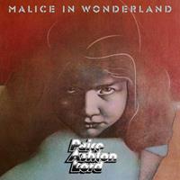 Paice Ashton Lord Malice In Wonderland (2019 Reissue)