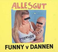 Alles gut, Motherfucker, 1 Audio-CD