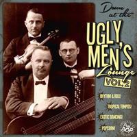 Various - Down At The Ugly Men's Lounge, Vol.2 (LP & CD, 10inch)
