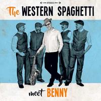 The Western Spaghetti - The Western Spaghetti Meet Benny (7inch, 45rpm, PS)