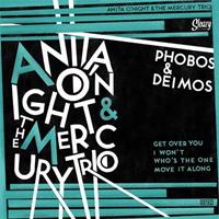 Anita O'Night & The Mercury Trio - Phobos & Deimos (7inch, EP, 45rpm, PS)
